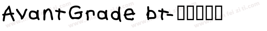 AvantGrade bt字体转换